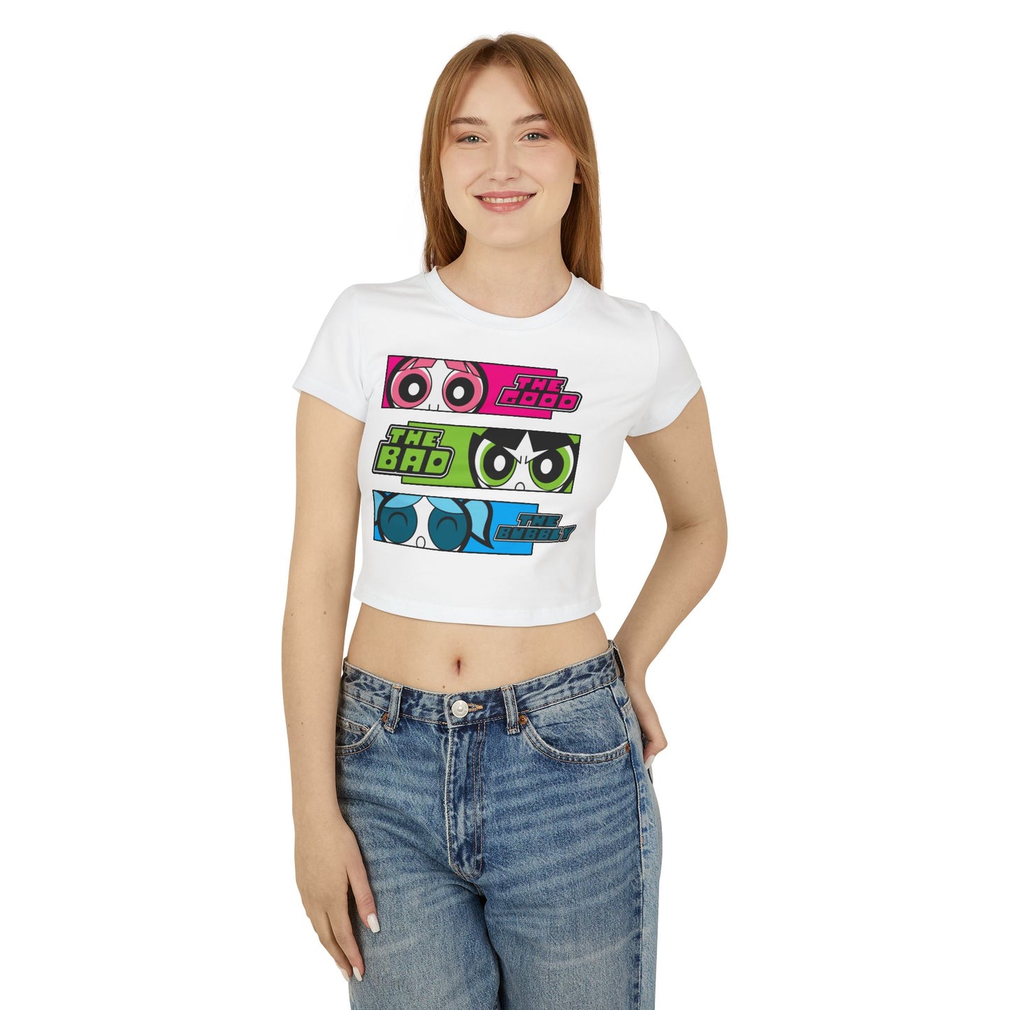 Empowered Women’s Baby Tee - The Good, The Bad, The Bubbly Design